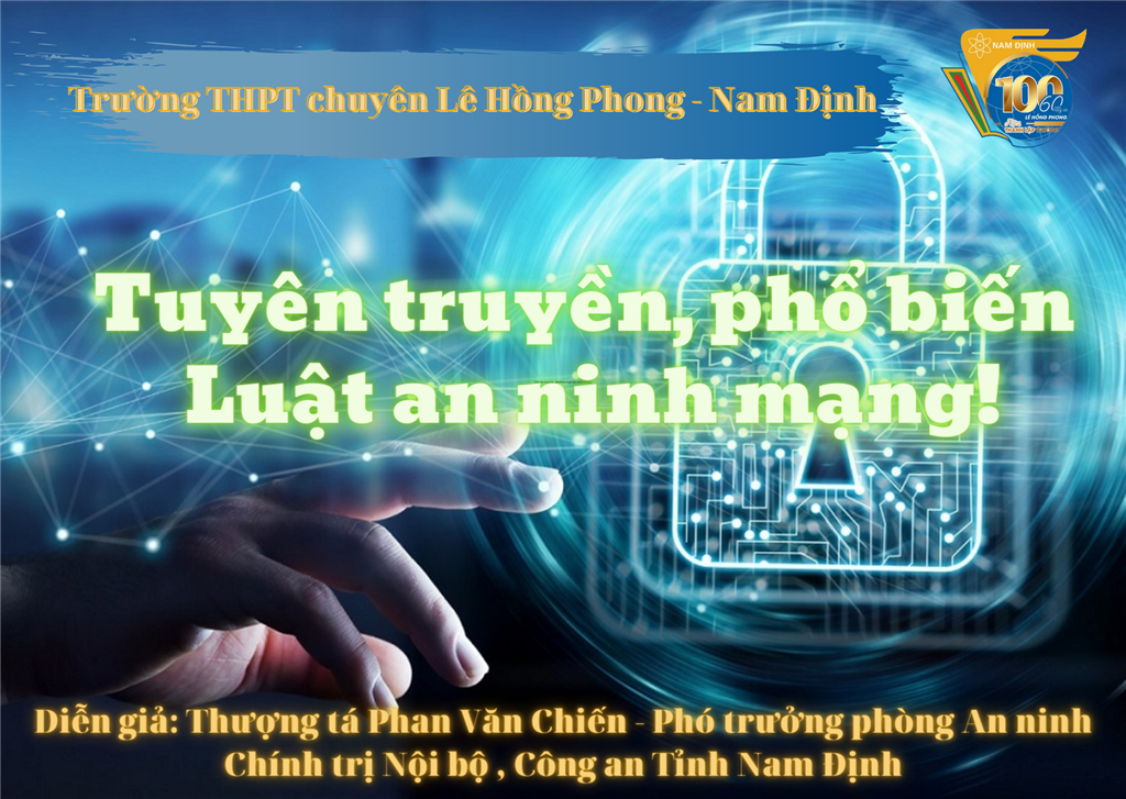 Buổi nói chuyện chuyên đề “Nhận diện thông tin xấu, độc và phòng chống tội phạm, hành vi phạm pháp luật trên không gian mạng”