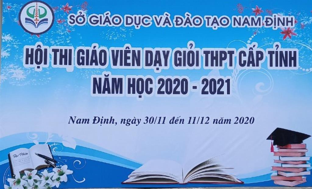 Giáo viên trường THPT chuyên Lê Hồng Phong tham dự Hội thi giáo viên dạy giỏi THPT cấp tỉnh năm học 2020 - 2021