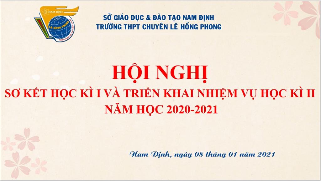 Hội nghị sơ kết học kì I và triển khai nhiệm vụ học kì II, năm học 2020-2021