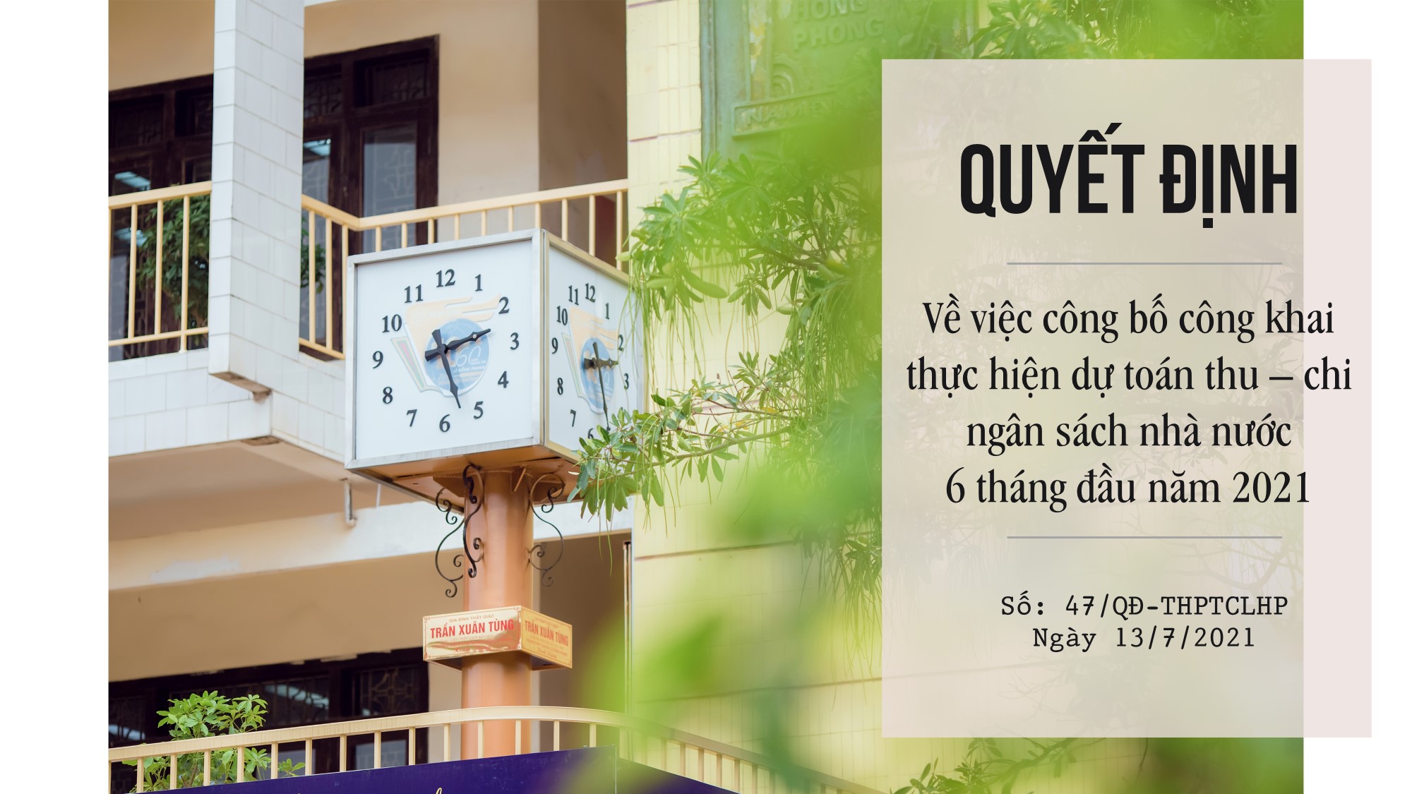 Quyết định số 47 ngày 13/7/2021 về việc công bố công khai thực hiện dự toán thu – chi ngân sách nhà nước 6 tháng đầu năm 2021