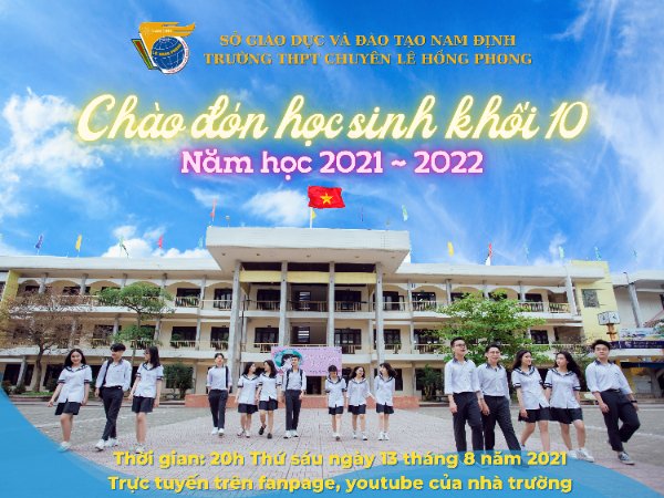 Lễ chào đón học sinh khối 10 năm học 2021 - 2022