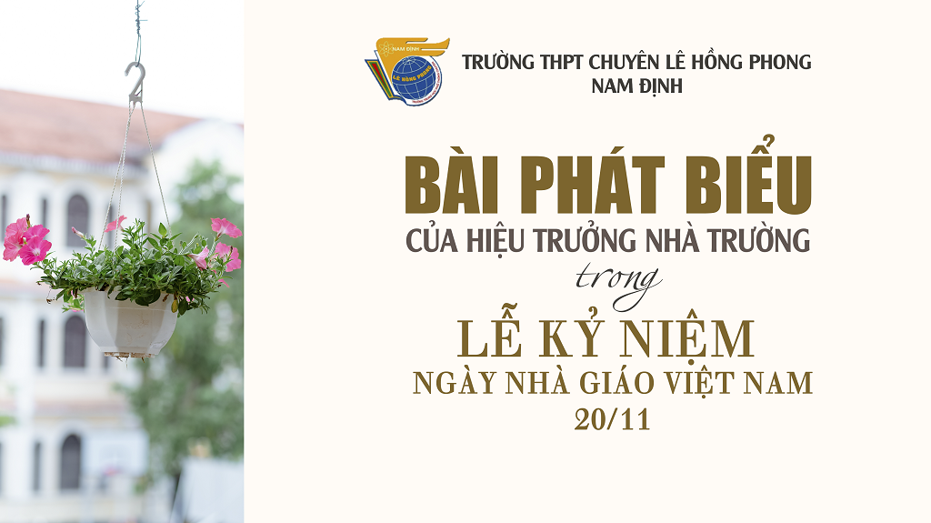 Bài phát biểu của Hiệu trưởng trong Lễ Kỷ niệm Ngày Nhà giáo Việt Nam 20/11