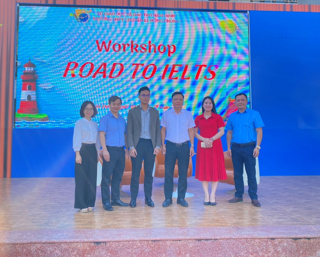 Trường THPT chuyên Lê Hồng Phong tổ chức Chương trình Workshop “Road to IELTS” : Gặp gỡ người thầy giáo đầu tiên tại Việt Nam đạt IELTS 9.0 tất cả kỹ năng