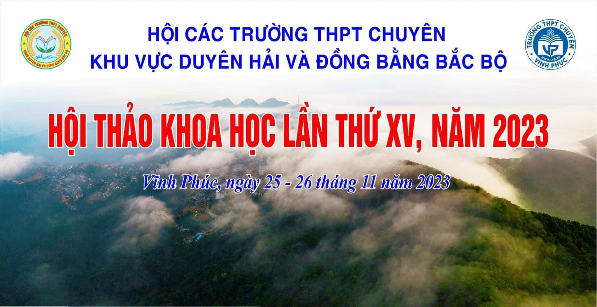 Trường THPT chuyên Lê Hồng Phong tham gia Hội thảo khoa học các trường THPT Chuyên khu vực Duyên hải và Đồng bằng Bắc Bộ lần thứ XV