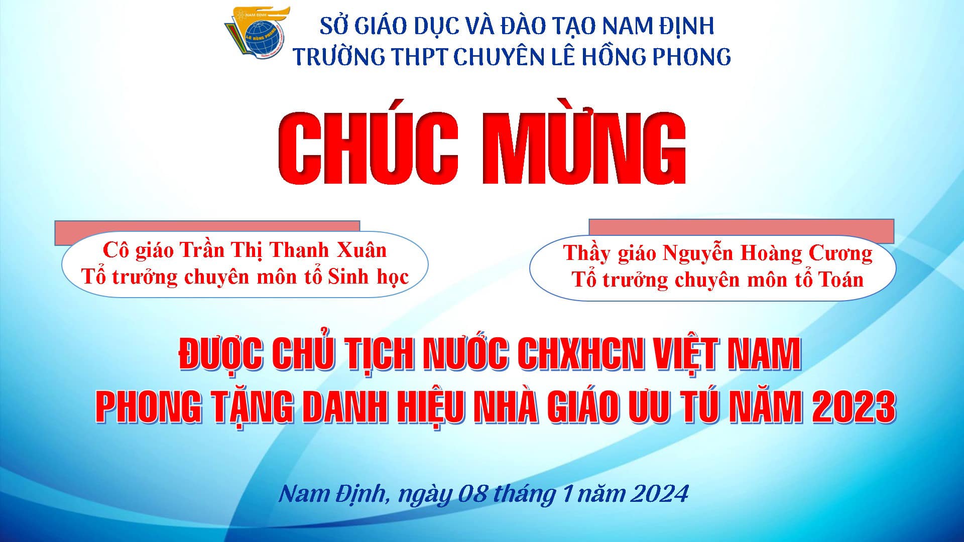 Trường THPT chuyên Lê Hồng Phong chúc mừng 02 thầy cô được phong tặng danh hiệu Nhà giáo Ưu tú 