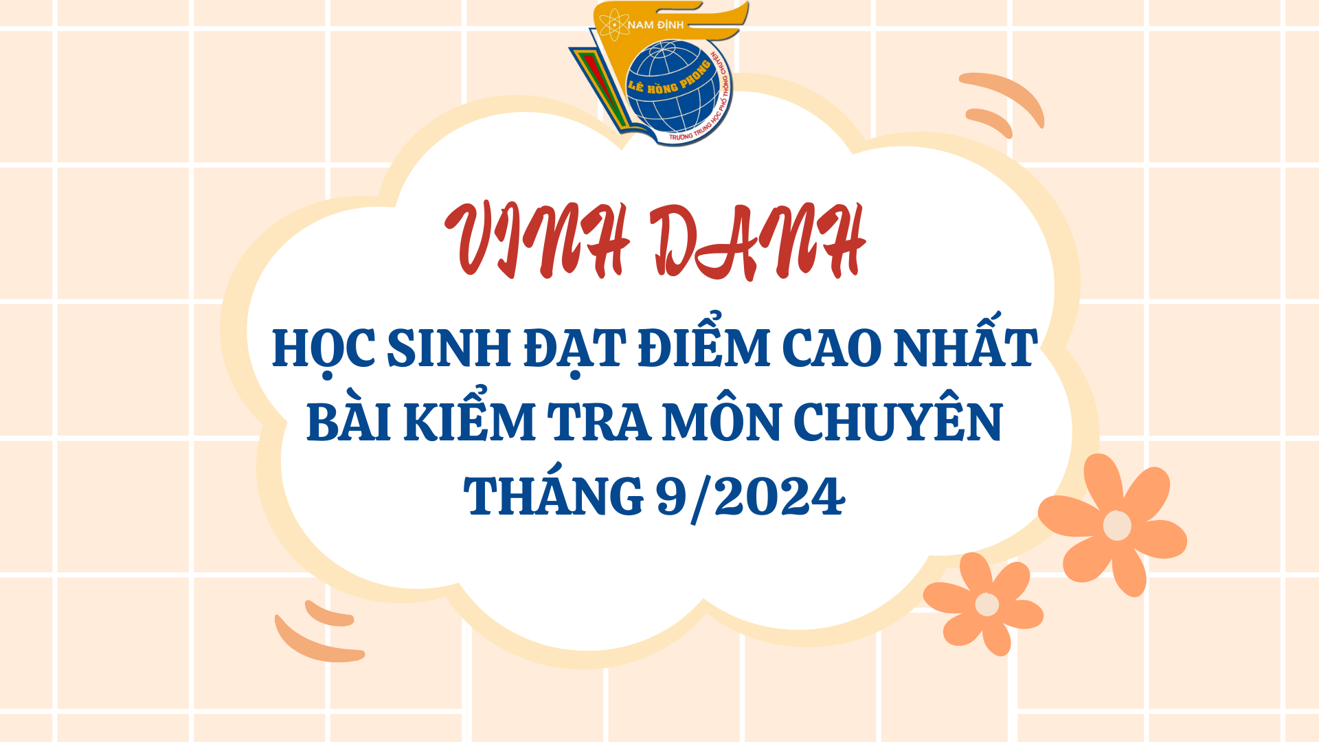 Vinh danh học sinh đạt điểm cao nhất bài kiểm tra môn chuyên tháng 9/2024