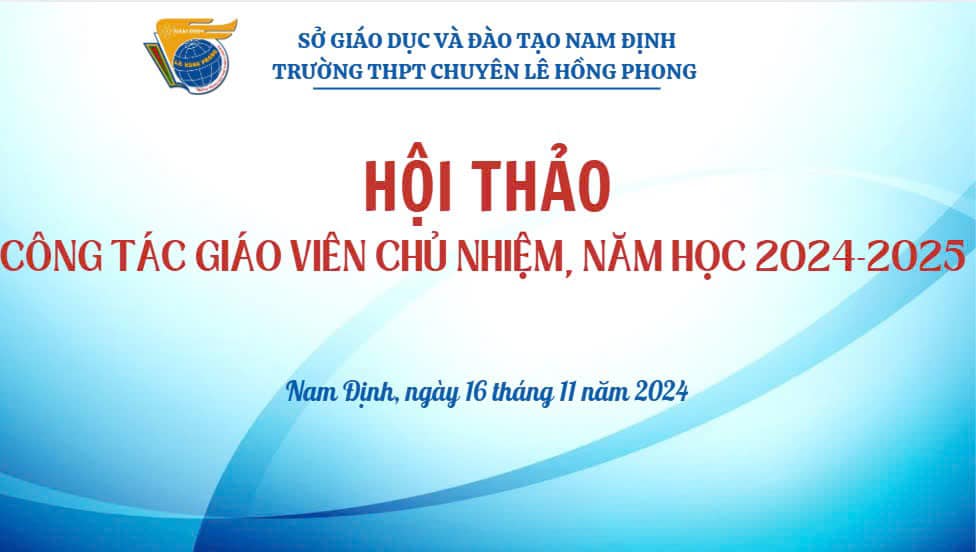 Hội thảo công tác giáo viên chủ nhiệm năm học 2024-2025