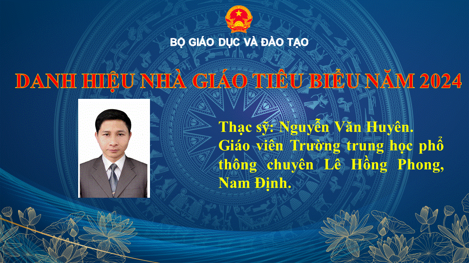 Thầy Nguyễn Văn Huyên- Người “kiến tạo” những tấm Huy chương