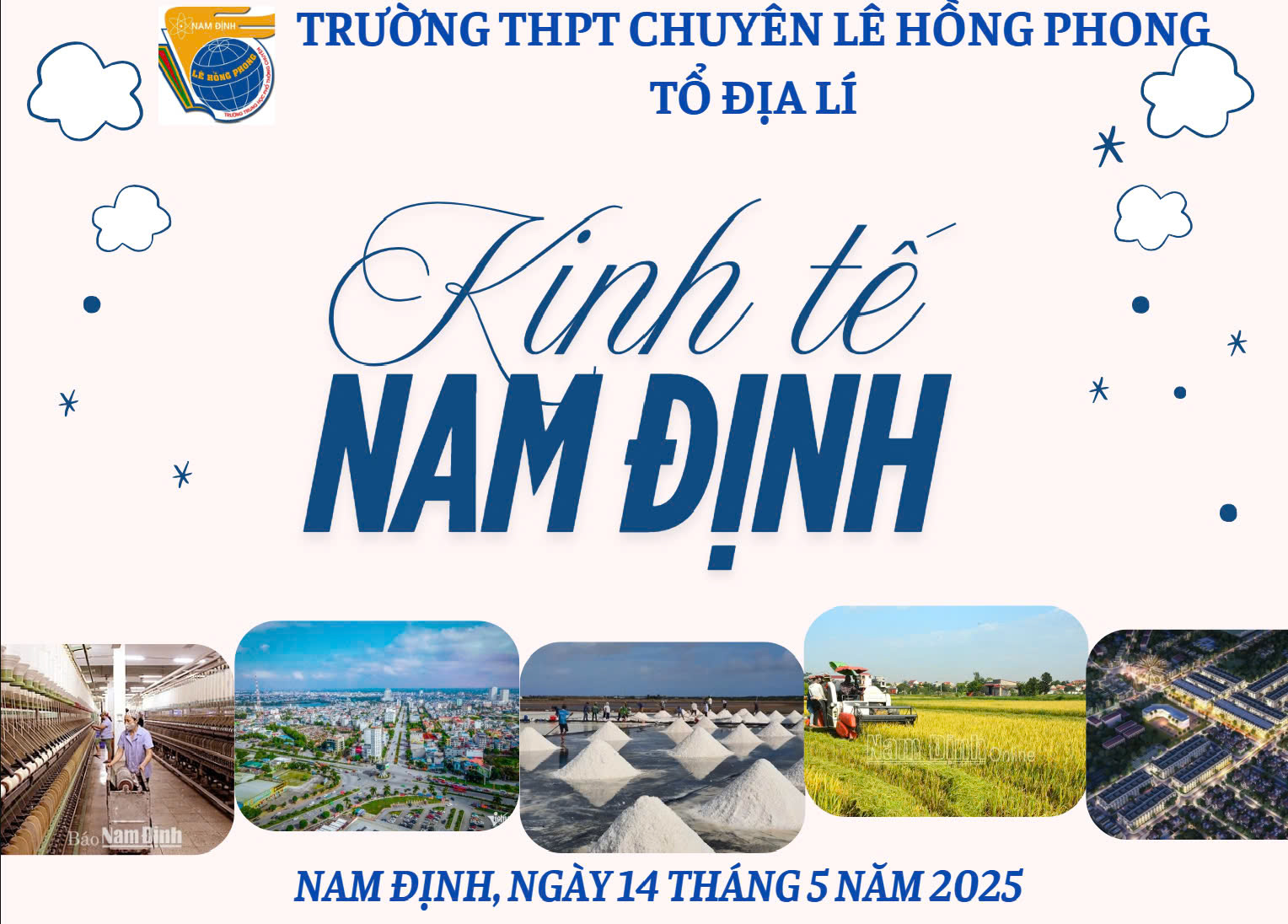 Hội thảo khối chuyên Địa với chủ đề "Kinh tế Nam Định"
