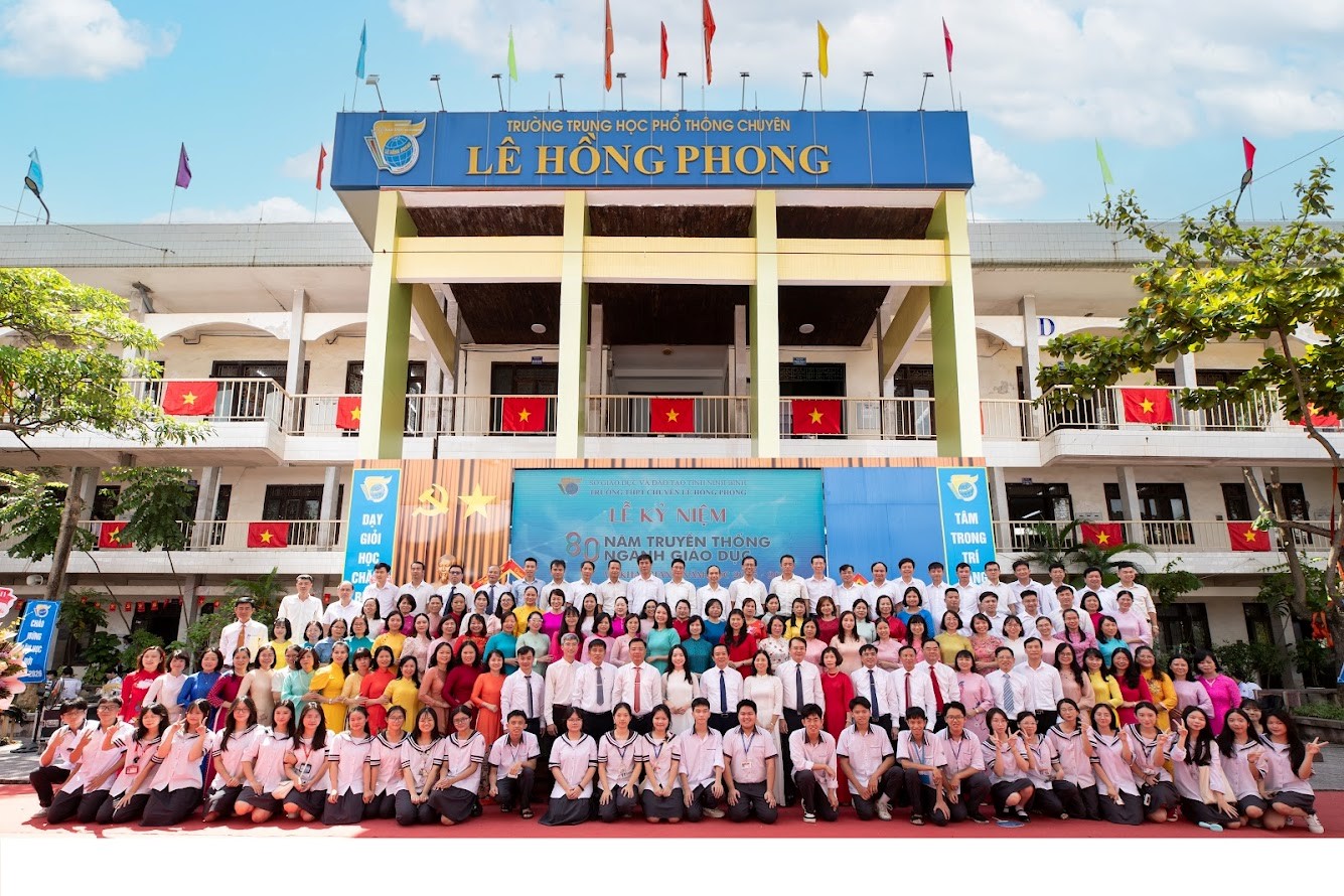 Trường THPT chuyên Lê Hồng Phong – Trăm năm huy hoàng, vững vàng tiến bước