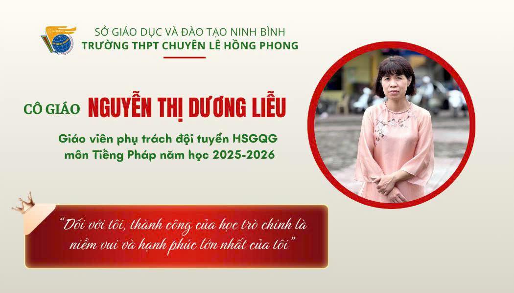 Người giữ lửa bền bỉ cho môn Tiếng Pháp của mái trường Lê Hồng Phong