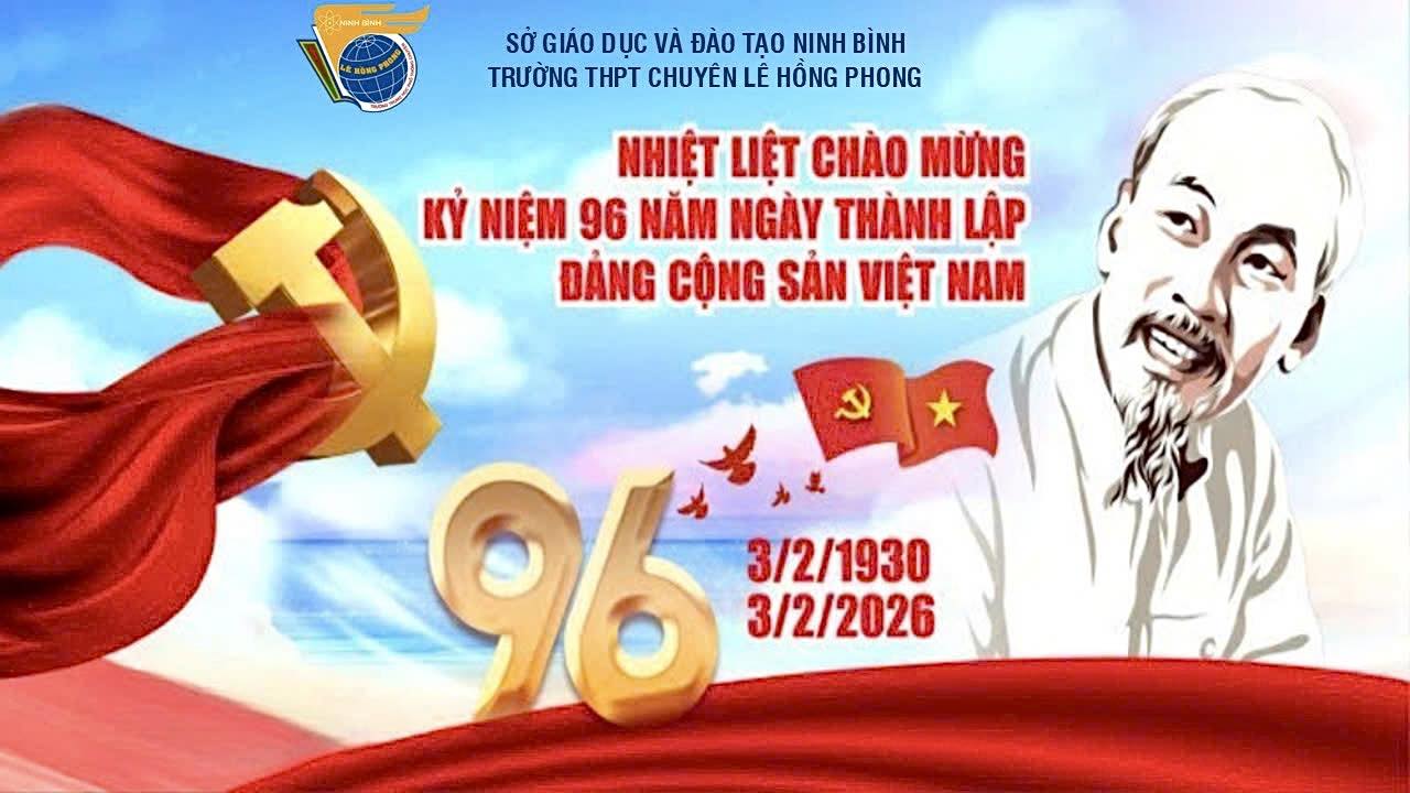 96 năm vẻ vang - Viết tiếp khát vọng dưới mái trường Lê Hồng Phong