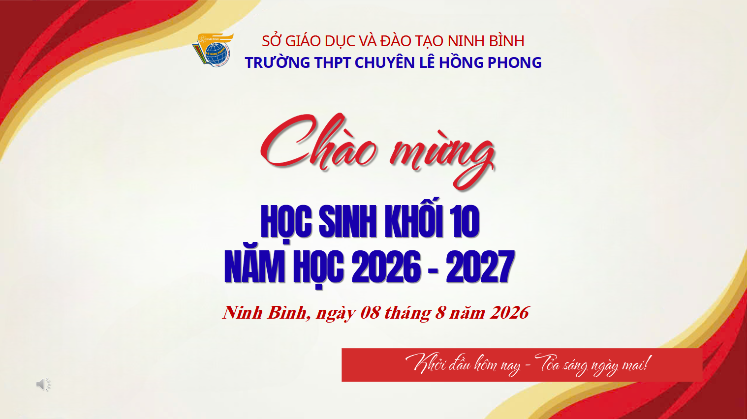 Phát biểu đón học sinh khối 10 năm khóa 2026-2029 