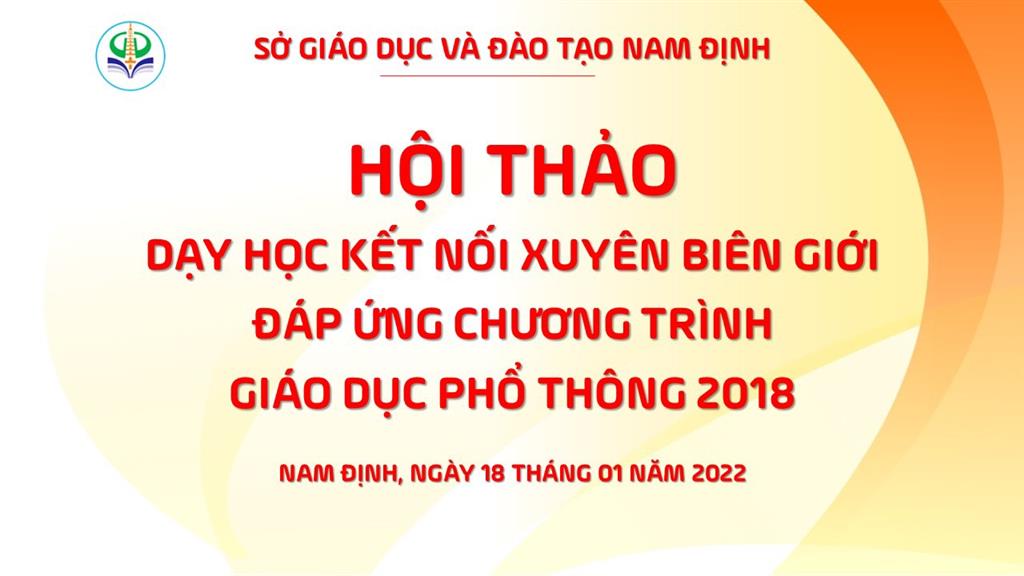 Trường THPT chuyên Lê Hồng Phong tham dự Hội thảo về dạy học kết nối xuyên biên giới đáp ứng chương trình GDPT 2018